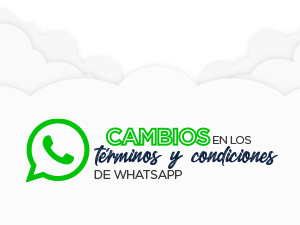 Cambios en los Términos y condiciones de WhatsApp